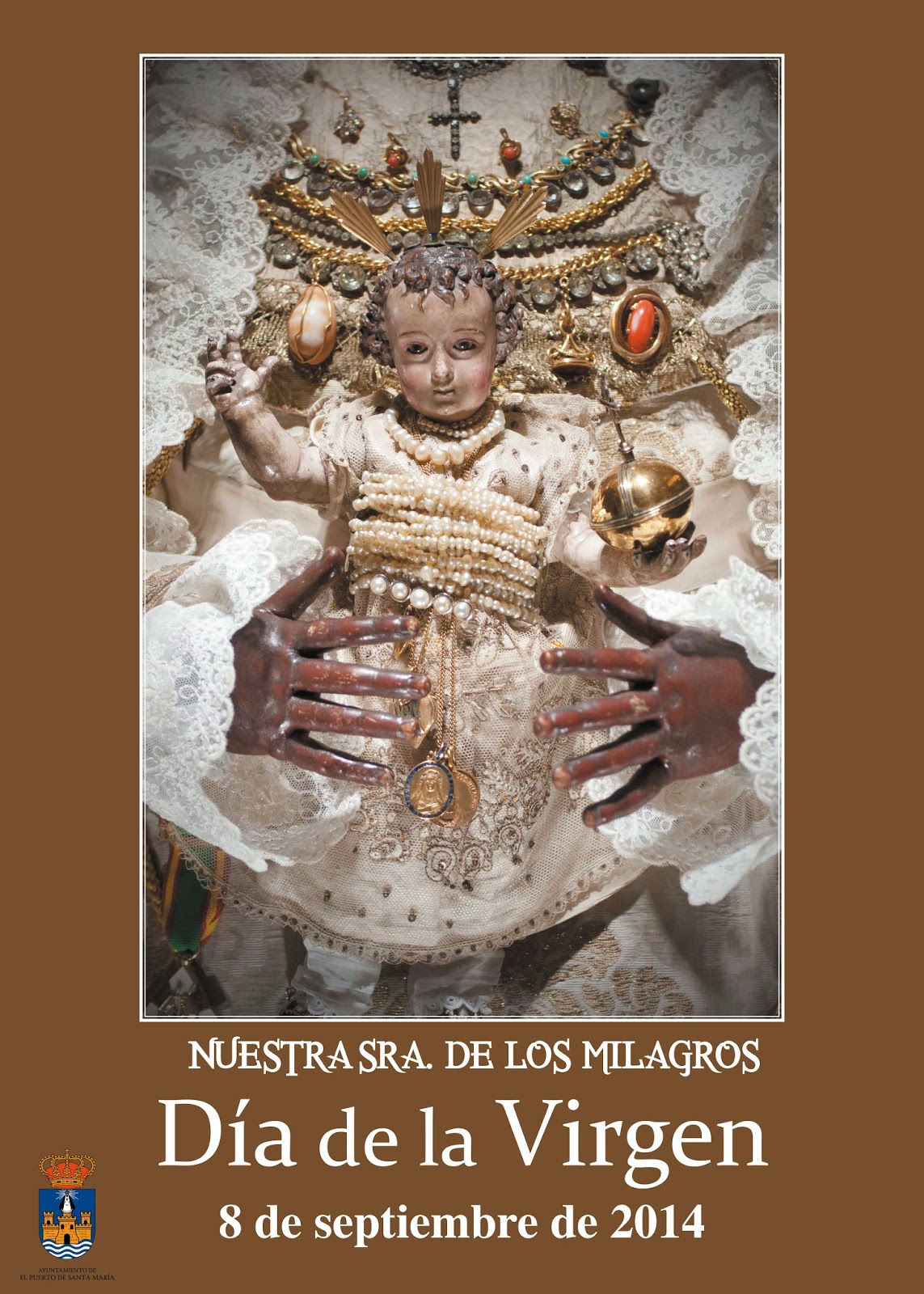 Fiestas patronales en honor de Nuestra Señora de los Milagros Coronada  